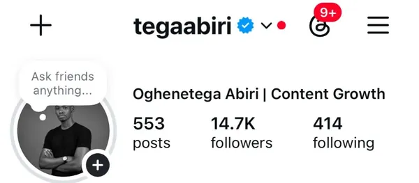Tega's Instagram profile now, at 14.7K followers